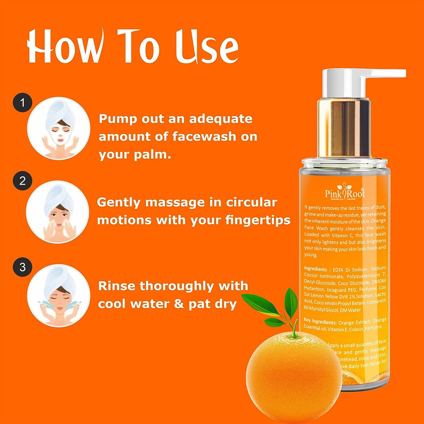 Pink Root Orange Face Wash (100 ml) - Anti-Tan, Skin Lightening & Orange Oil Pore Cleansing Face Wash