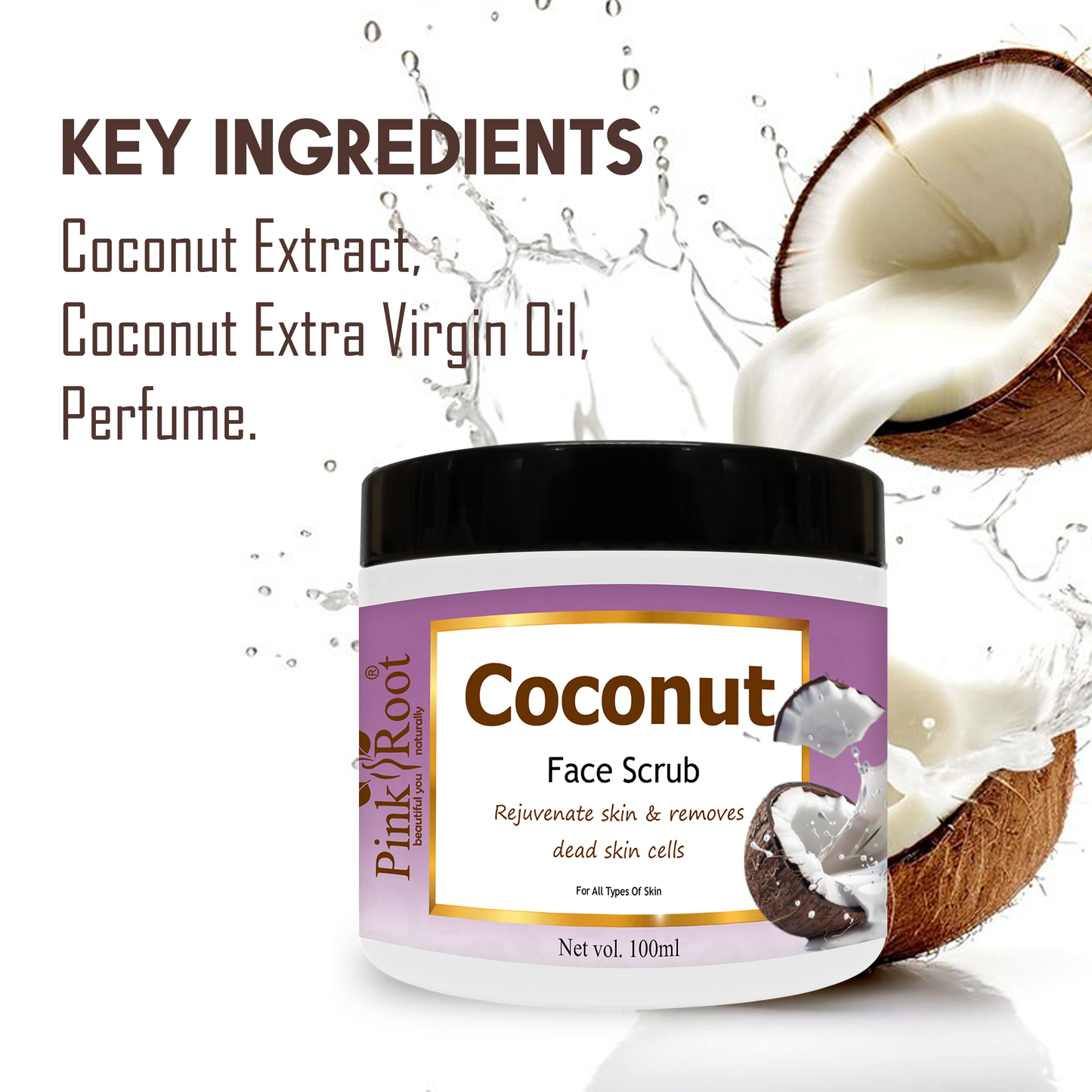 Pink Root Coconut Scrub for Soft, Clean & Healthy Skin, Advanced hydration, Anti-aging, reduce blemishes, 100ml