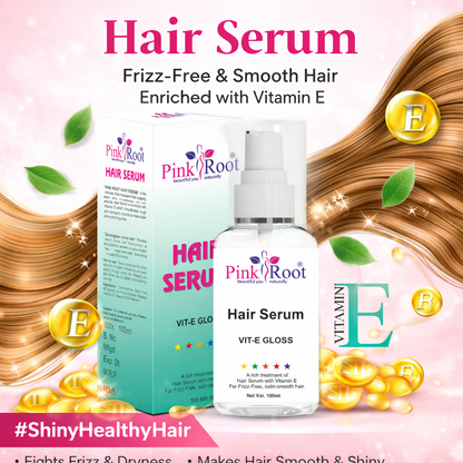 Pink Root Vitamin E Hair Serum for Smooth & Shiny Hair